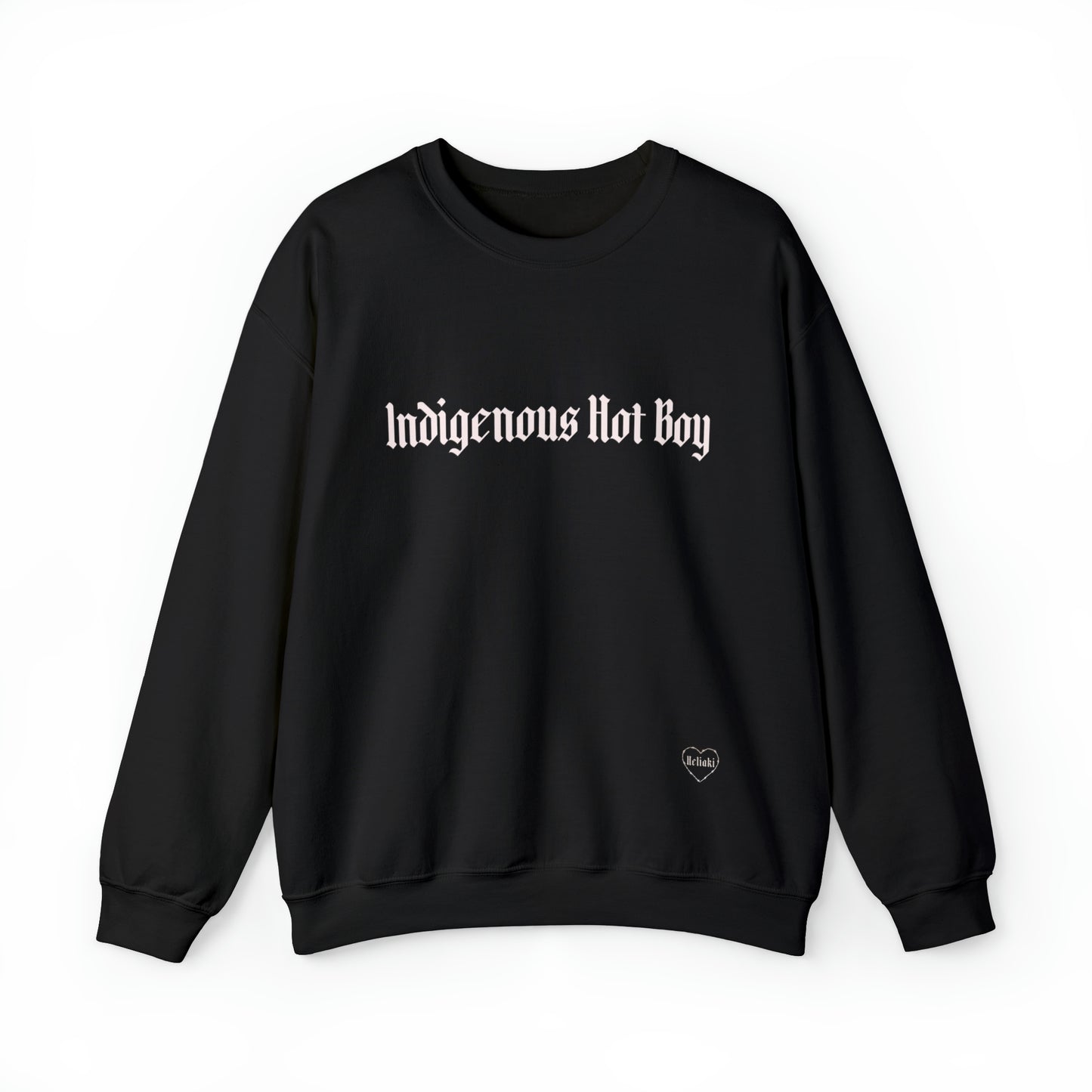 Indigenous Hot Boy Crewneck-Heliaki