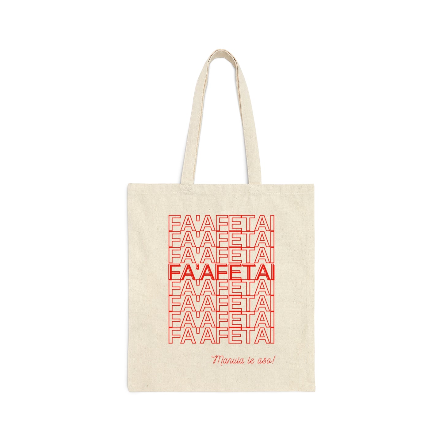 Fa'afetai Lava 'Thank You Very Much' in Samoan Canvas Tote