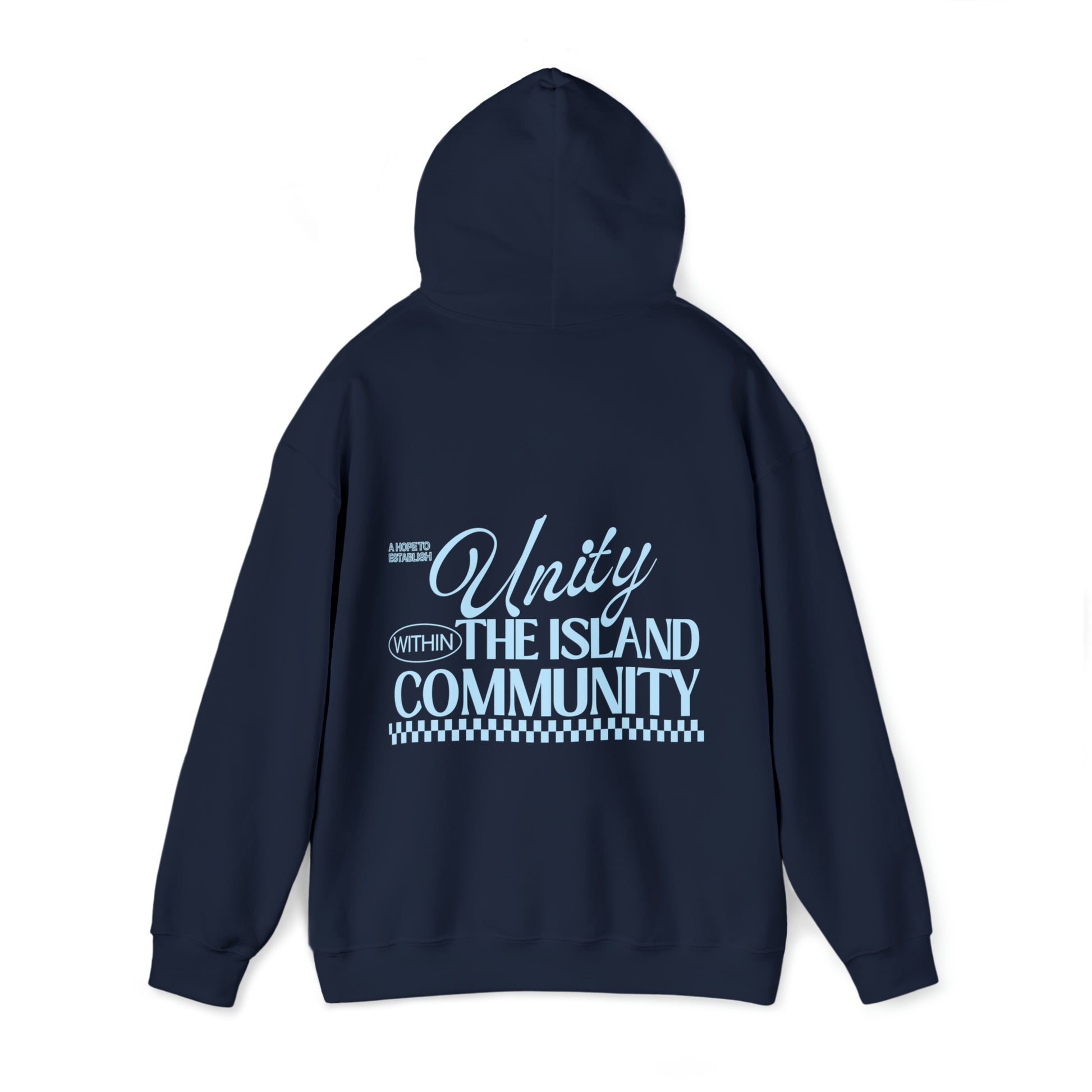 A Call For Unity In The Island Community Hoodie-Heliaki