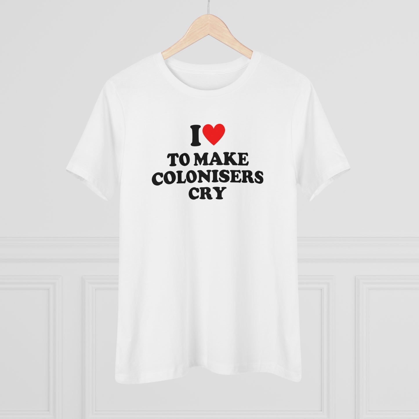 I Heart To Make Colonisers Cry (AUS/NZ) Women's Premium Tee-Heliaki