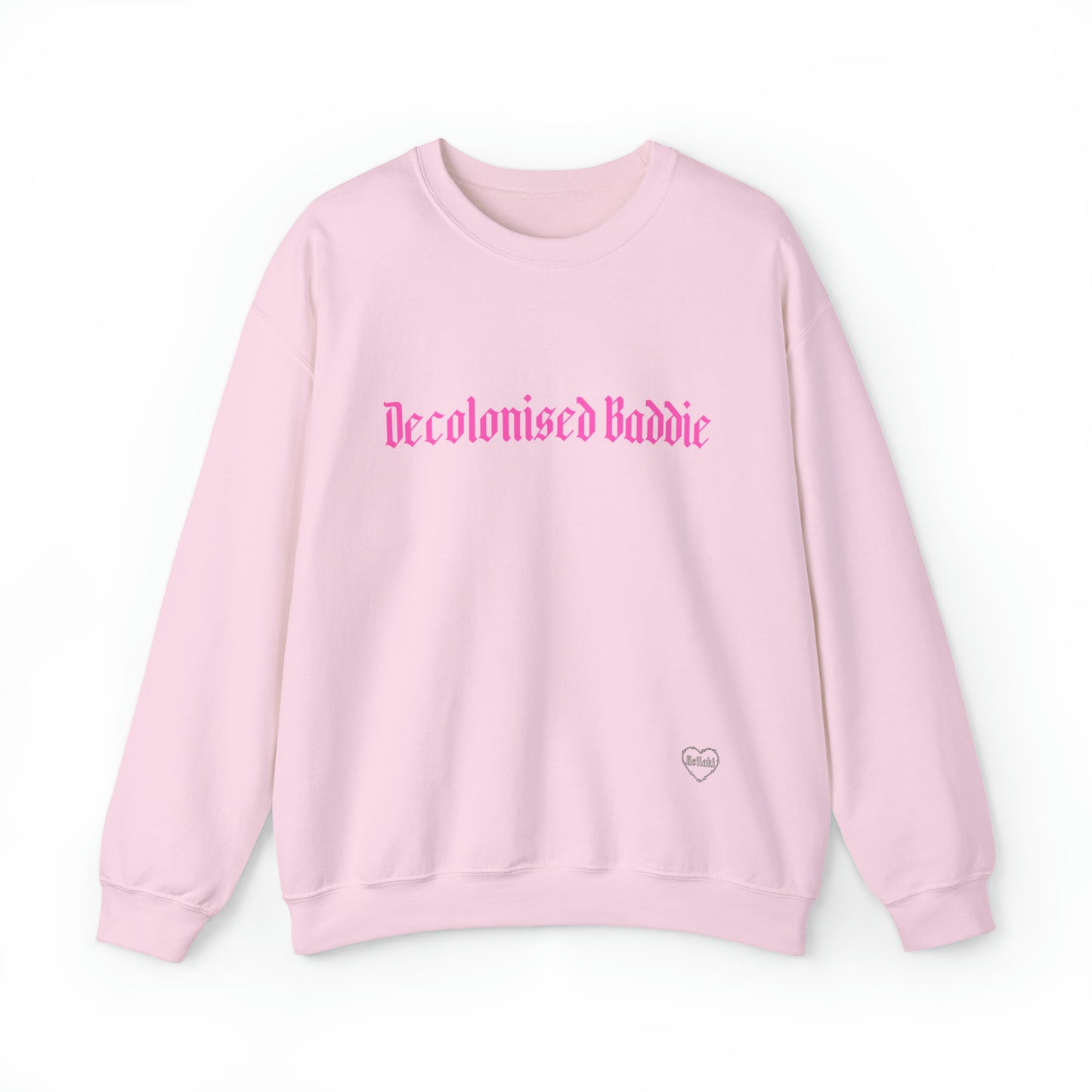 Decolonised Baddie Crewneck