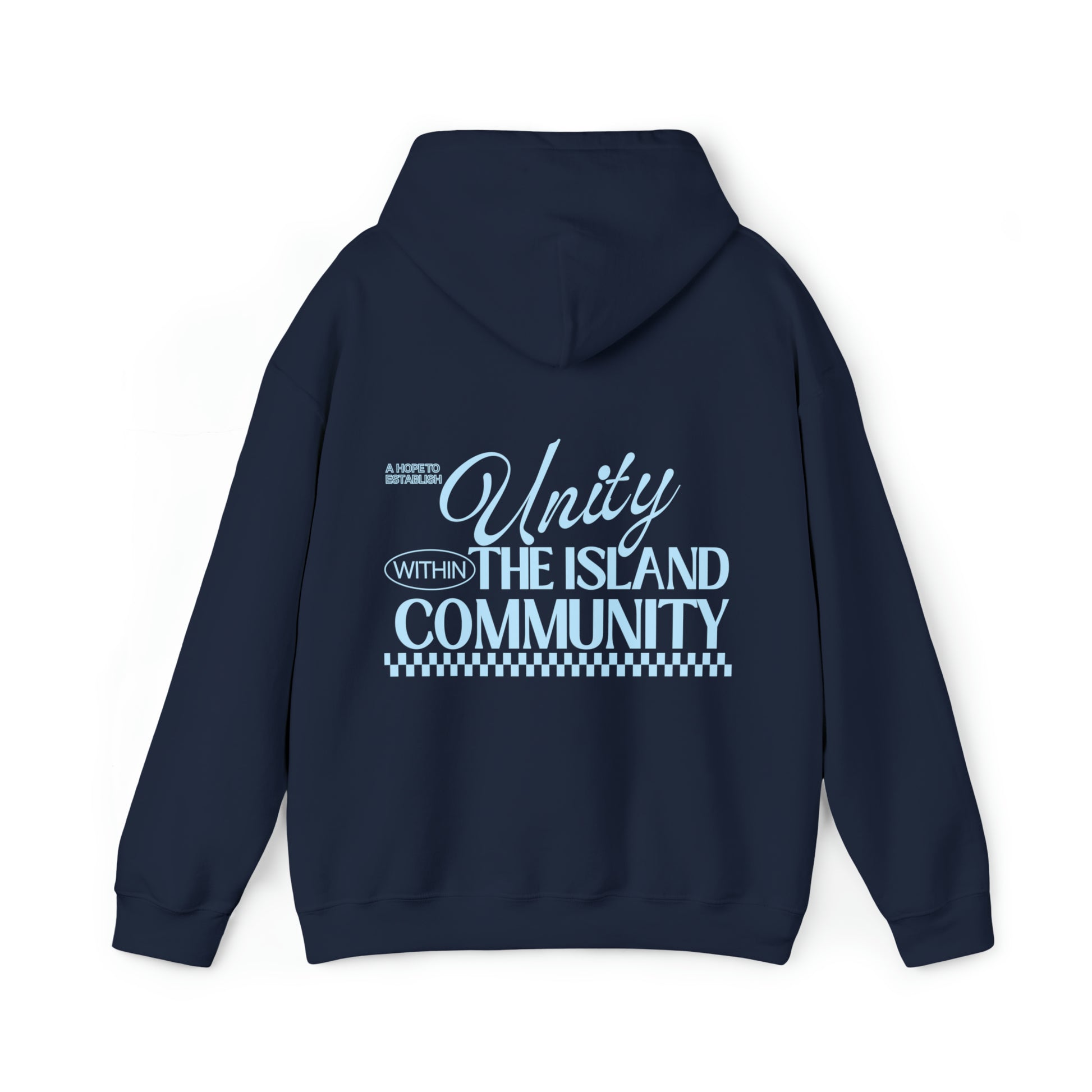 A Call For Unity In The Island Community Hoodie-Heliaki